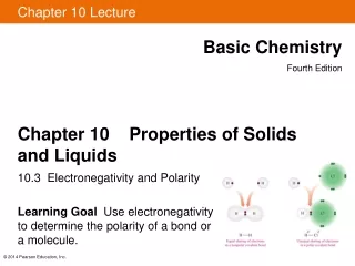 Chapter 10    Properties of Solids and Liquids