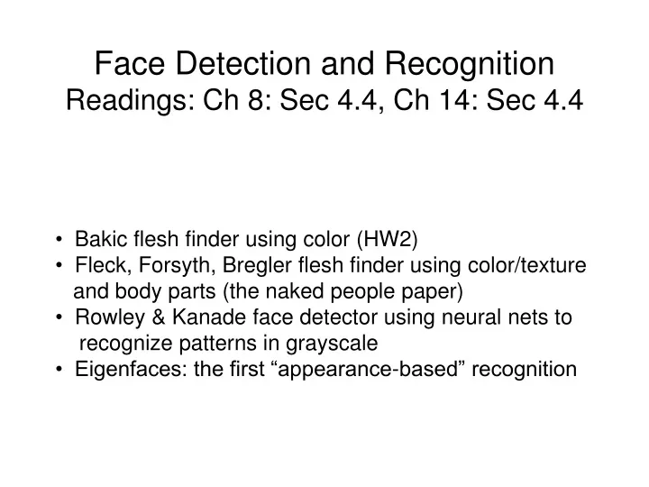 face detection and recognition readings ch 8 sec 4 4 ch 14 sec 4 4