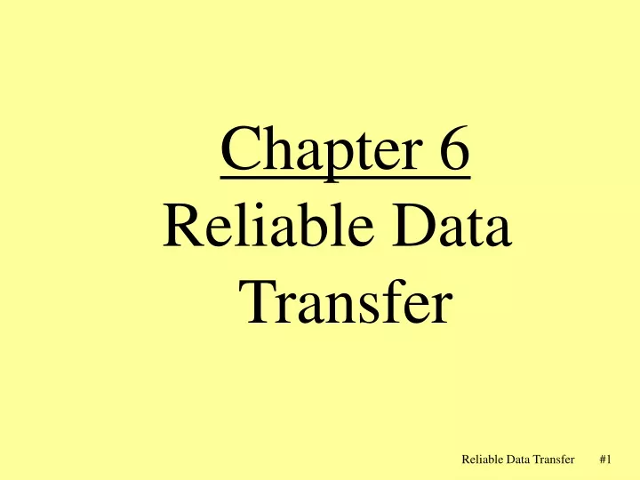 chapter 6 reliable data transfer