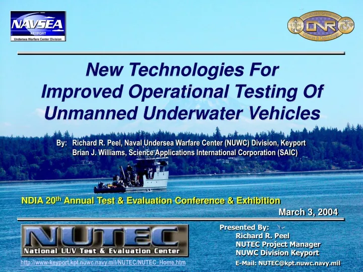 new technologies for improved operational testing of unmanned underwater vehicles