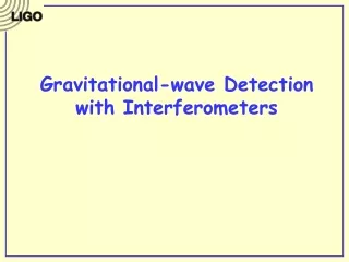 Gravitational-wave Detection with Interferometers