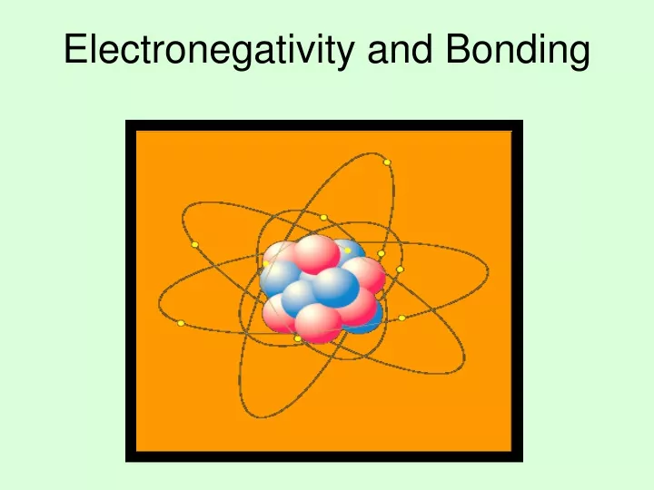 electronegativity and bonding