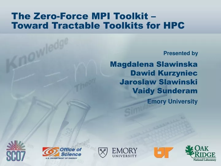 the zero force mpi toolkit toward tractable toolkits for hpc