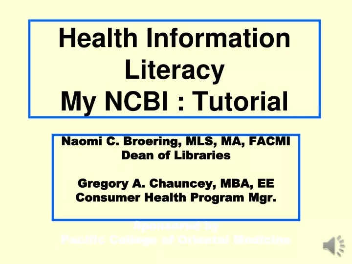 health information literacy my ncbi tutorial