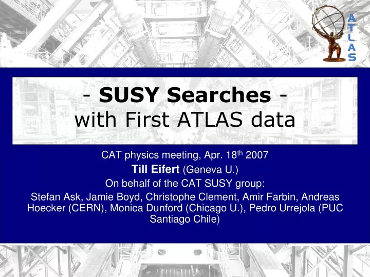 susy searches with first atlas data