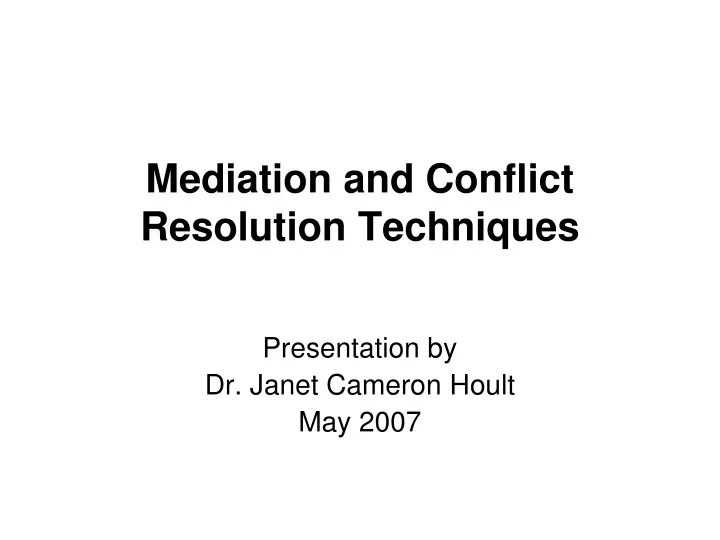 mediation and conflict resolution techniques