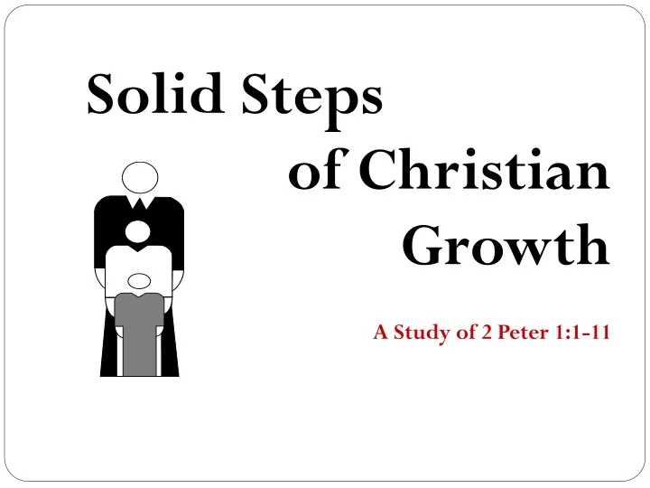 solid steps of christian growth a study