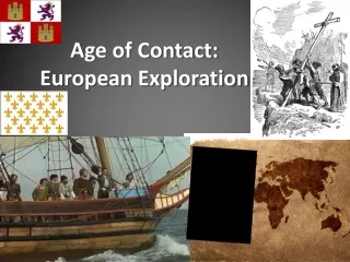 Age of Contact: European Exploration