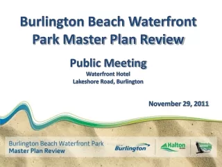 Burlington Beach Waterfront Park Master Plan Review Public Meeting Waterfront Hotel