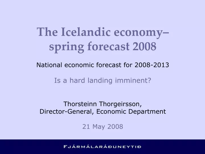 the icelandic economy spring forecast 2008