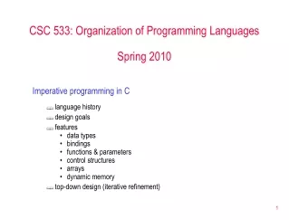 CSC 533: Organization of Programming Languages Spring 2010