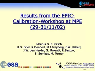 Results from the EPIC-Calibration-Workshop at MPE (29-31/11/02)