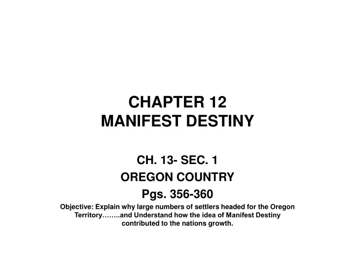 chapter 12 manifest destiny