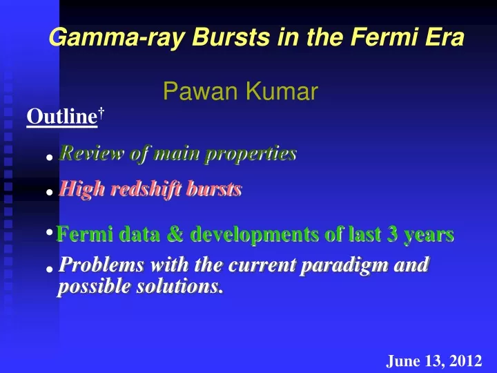 gamma ray bursts in the fermi era