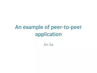 An example of peer-to-peer application