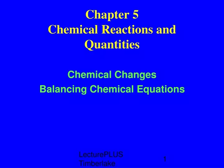 chapter 5 chemical reactions and quantities