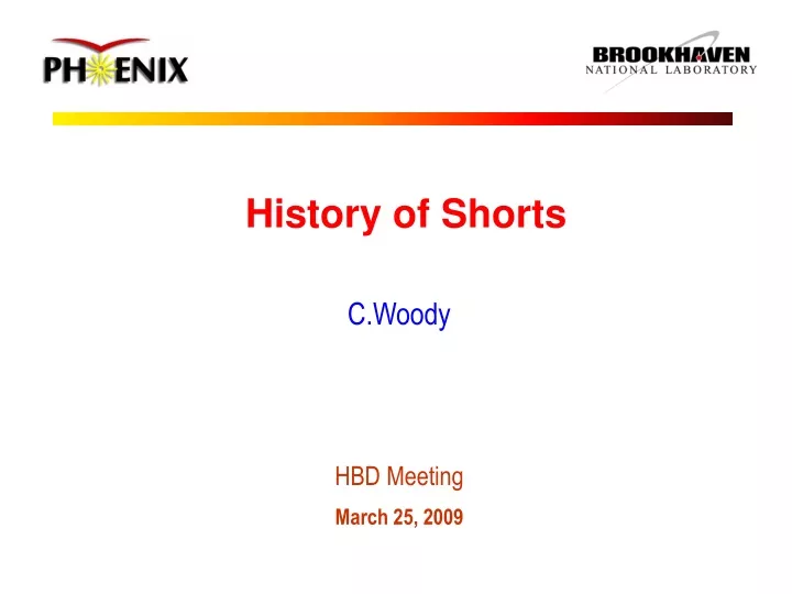 history of shorts