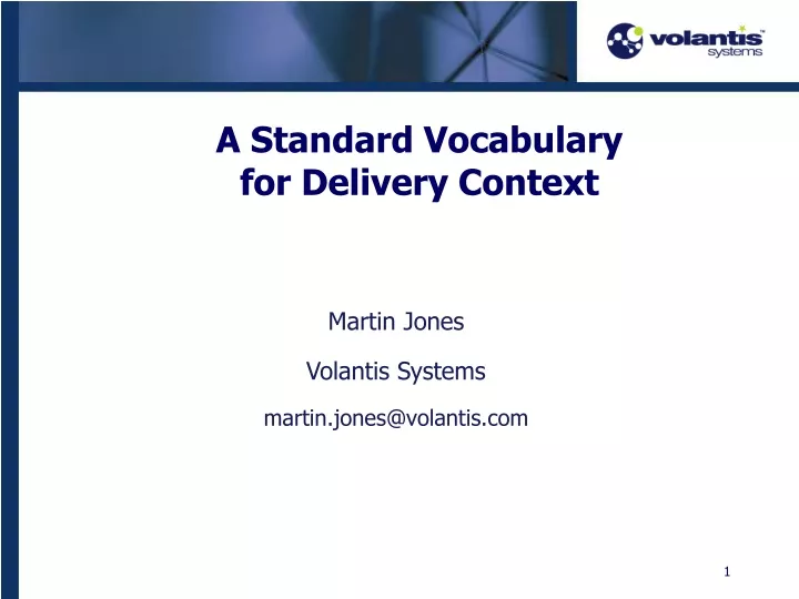 a standard vocabulary for delivery context