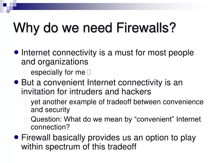why do we need firewalls