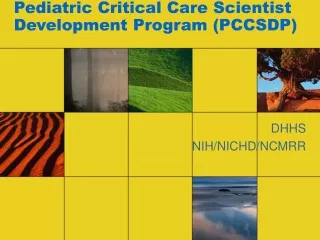 Pediatric Critical Care Scientist Development Program (PCCSDP)