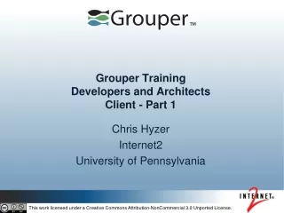 Grouper Training Developers and Architects  Client - Part 1