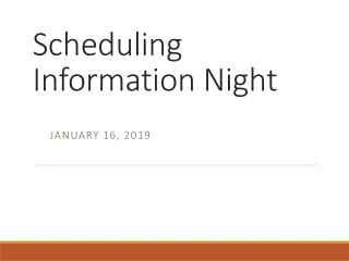 Scheduling Information Night