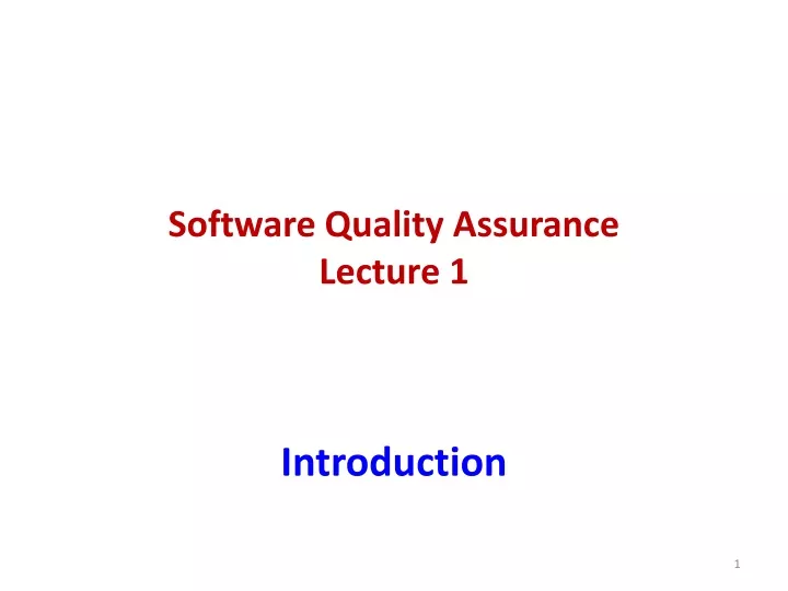 software quality assurance lecture 1