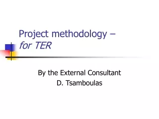 Project methodology –  for TER