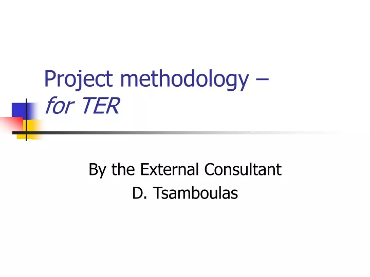 project methodology for ter