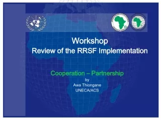 Cooperation – Partnership  by Awa Thiongane UNECA/ACS