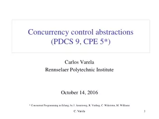 Concurrency control abstractions (PDCS 9, CPE 5*)
