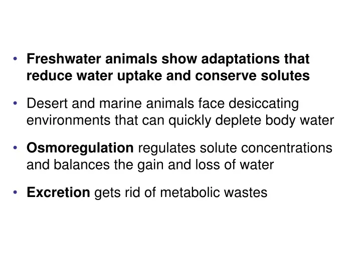 freshwater animals show adaptations that reduce