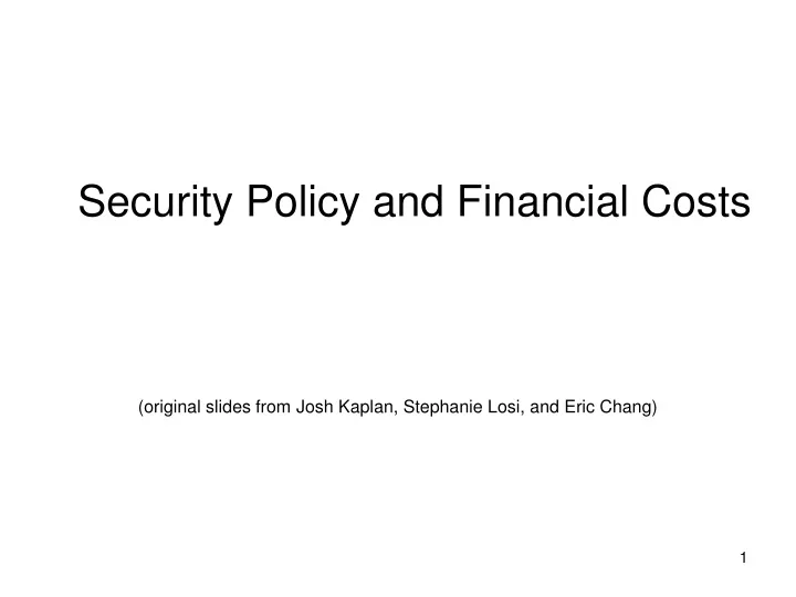 security policy and financial costs