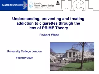 Understanding, preventing and treating addiction to cigarettes through the lens of PRIME Theory