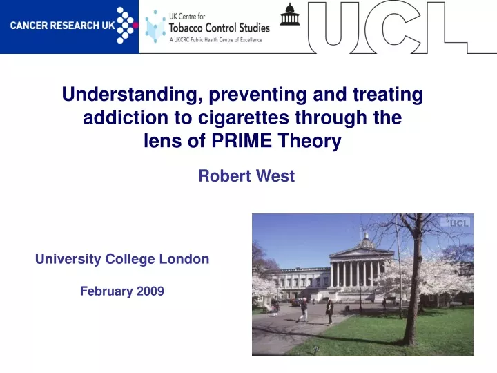 understanding preventing and treating addiction to cigarettes through the lens of prime theory