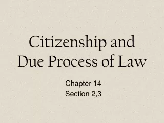 Citizenship and Due Process of Law