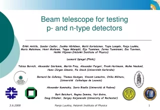 Beam telescope for testing  p- and n-type detectors