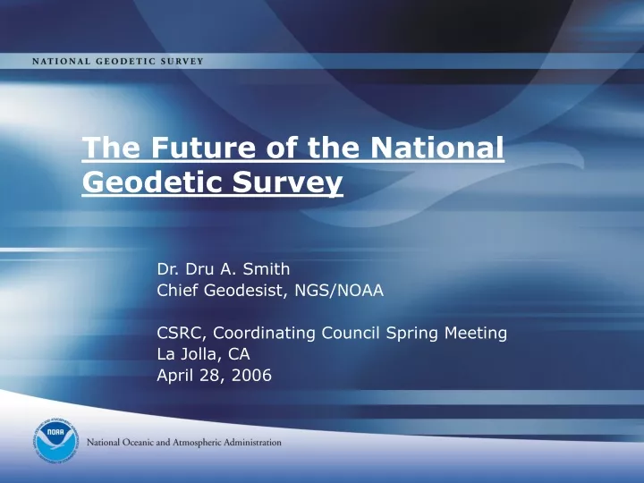the future of the national geodetic survey