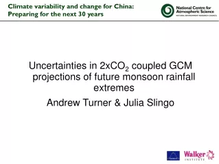 Climate variability and change for China: Preparing for the next 30 years