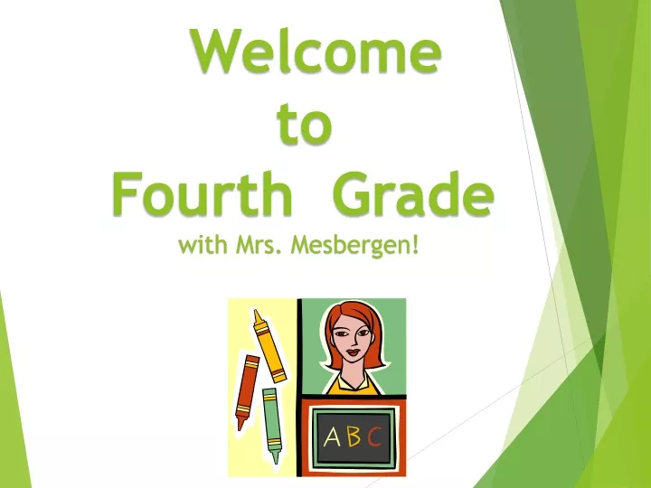 welcome to fourth grade with mrs mesbergen
