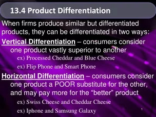13.4 Product Differentiation
