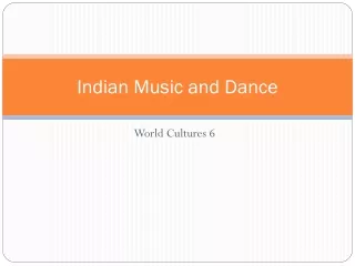 Indian Music and Dance