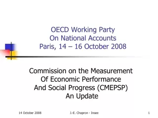 OECD Working Party On National Accounts Paris, 14 – 16 October 2008
