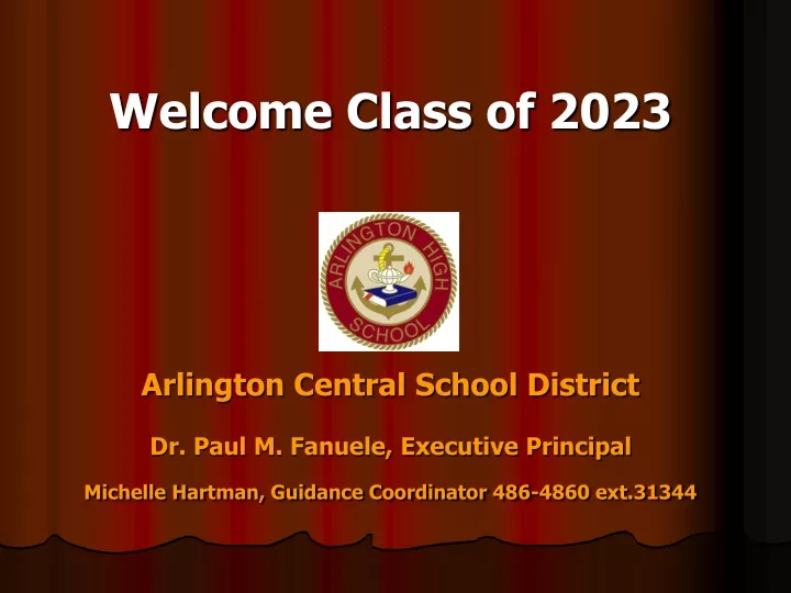 welcome class of 2023 arlington central school