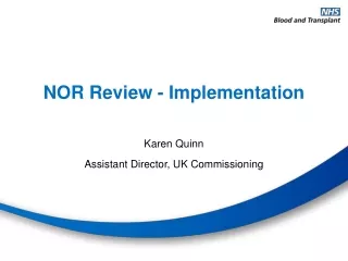 NOR Review - Implementation