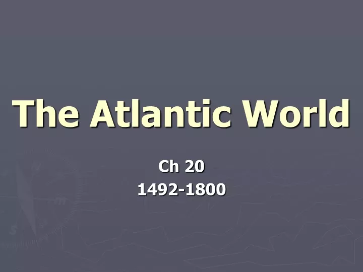 the atlantic world