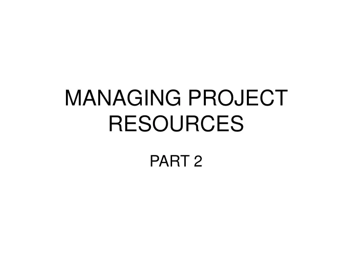 managing project resources