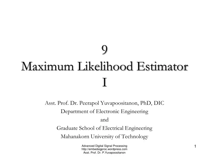 9 maximum likelihood estimator i
