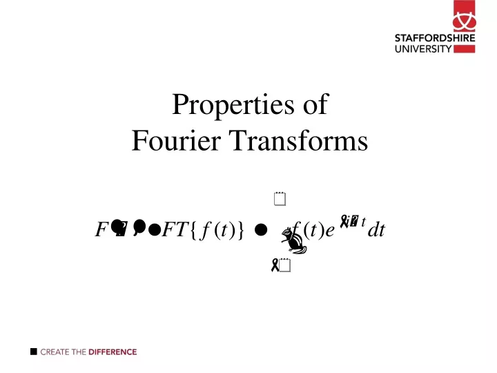 properties of fourier transforms
