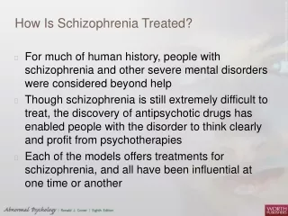 How Is Schizophrenia Treated?